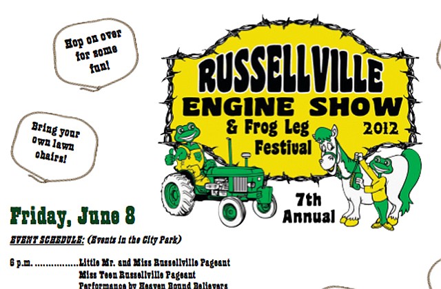 The schedule for the 2012 Russellville Engine Show and Frog Leg Festival is available at russellvillemo.com