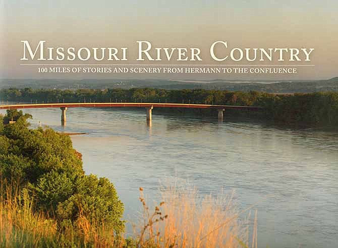 Dan Burkhardt compiled "Missouri River Country," a book detailing various aspects of the land along the Missouri River from Hermann to St. Louis.