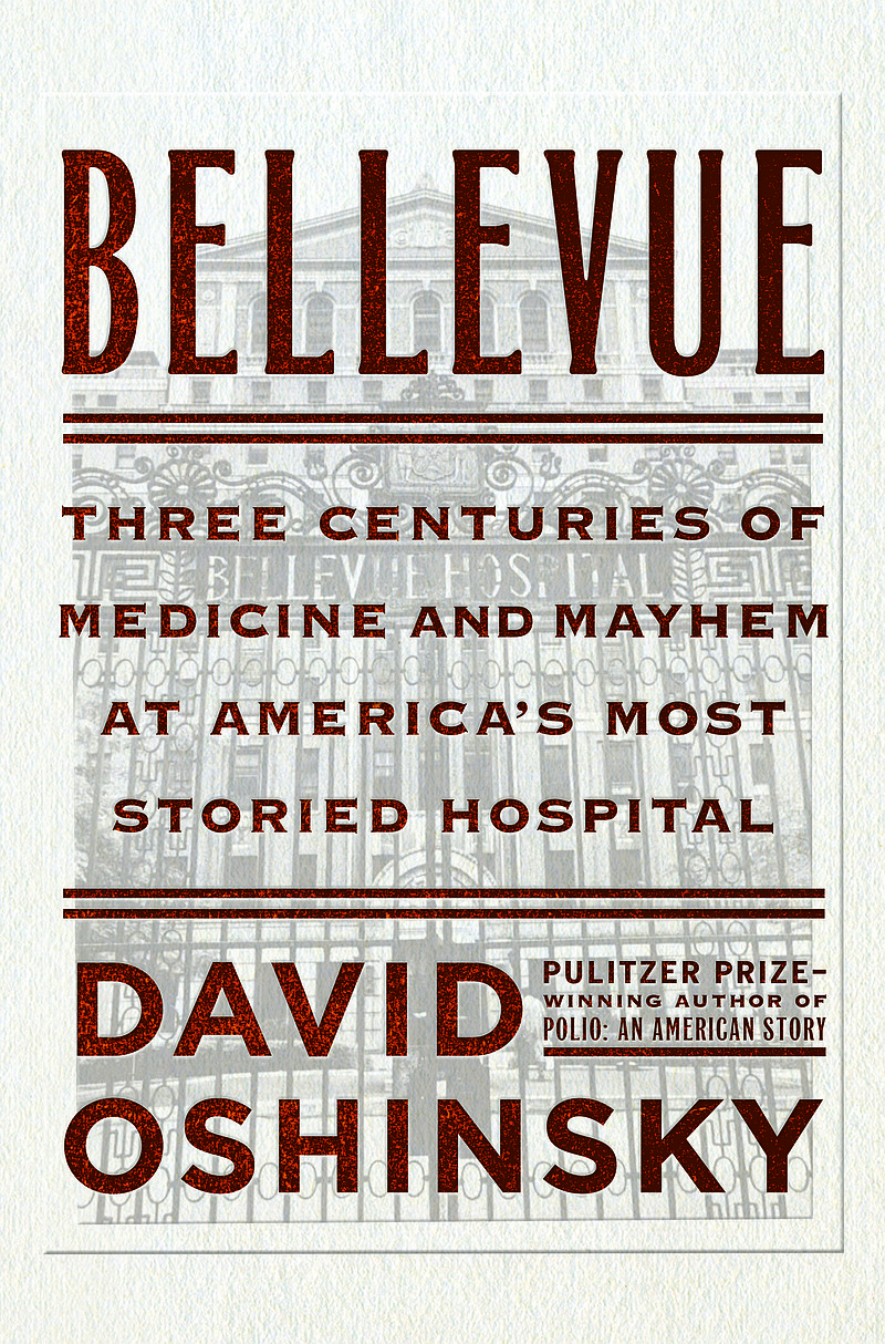 "Bellevue" by David Oshinsky