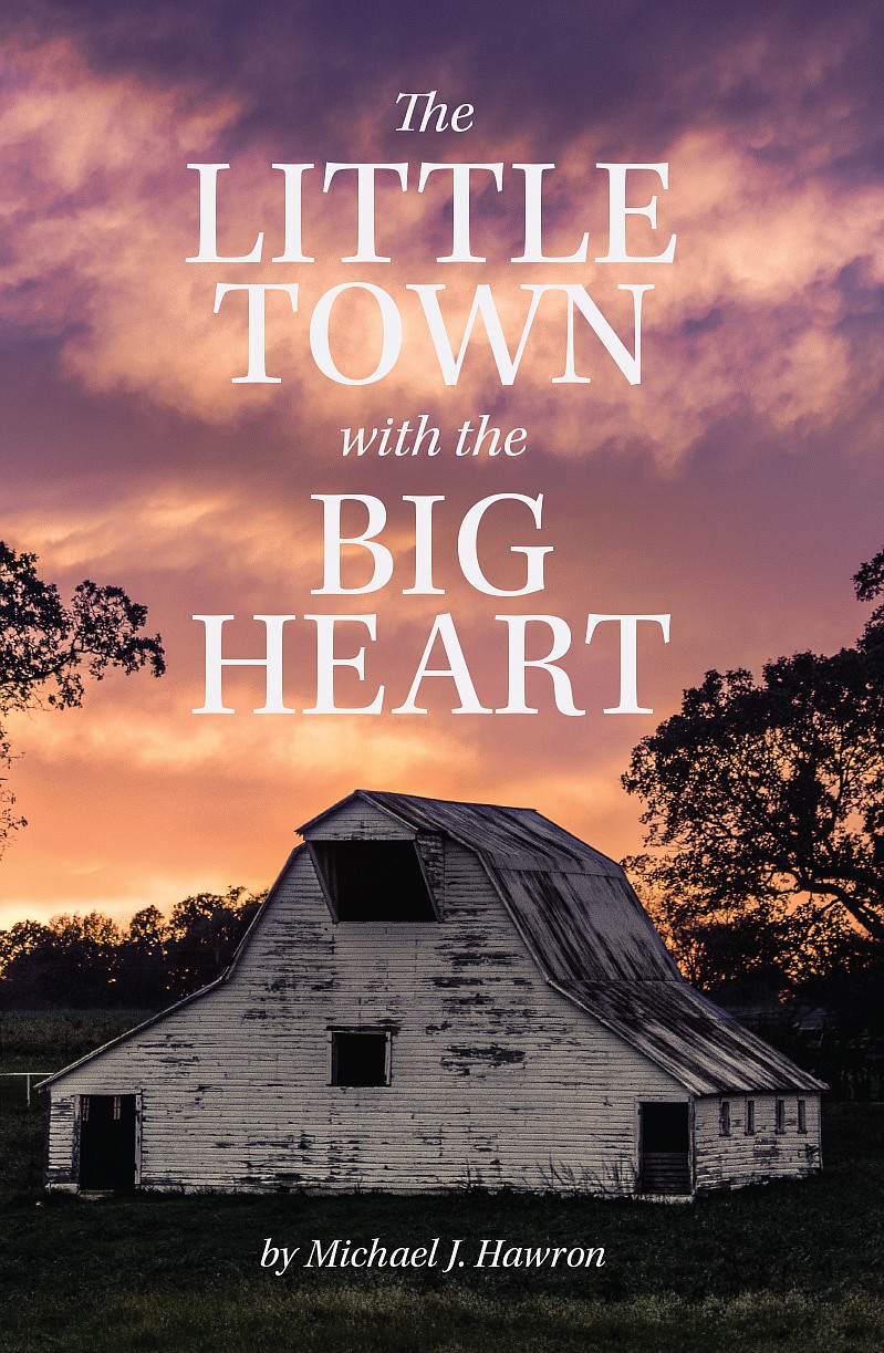 "The Little Town with the Big Heart"