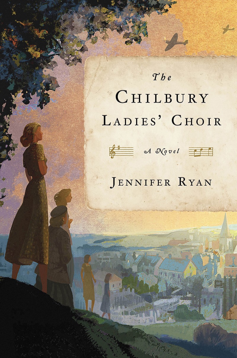 "The Chilbury Ladies' Choir" by Jennifer Ryan
