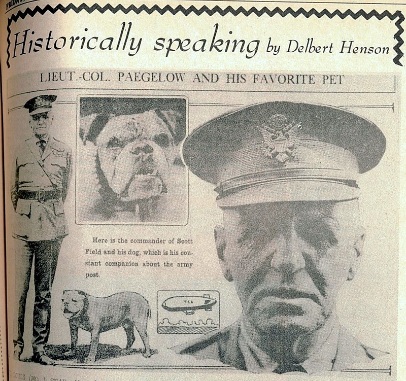 Col. John Paegelow, who married local girl Elia Wood, is featured in this 1974 history column from the Scott Air Force Base, Belleville, Illinois, newspaper. He was commander at Scott Field, 1923-33.