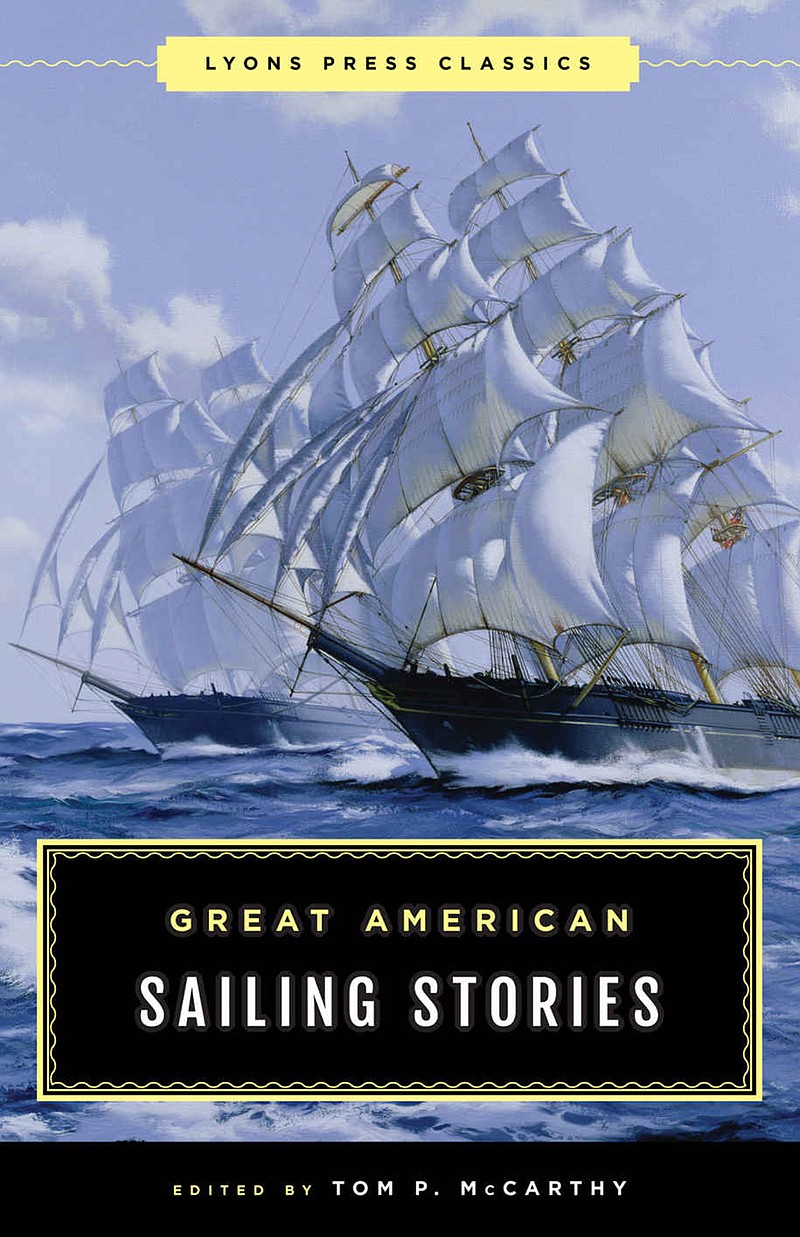 "Great American Sailing Stories" edited by Tom McCarthy (Amazon)