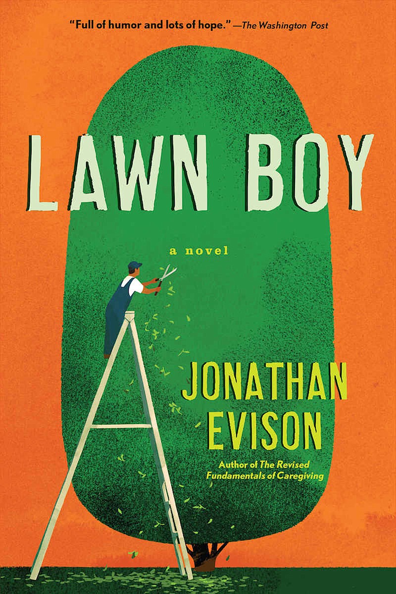 "Lawn Boy" by Jonathan Evison (Amazon) 