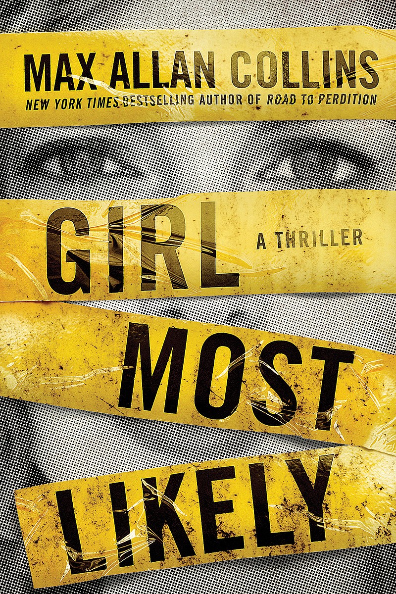 This cover image released by Thomas & Mercer shows "Girl Most Likely," a thriller by Max Allan Collins. (Thomas & Mercer via AP)
