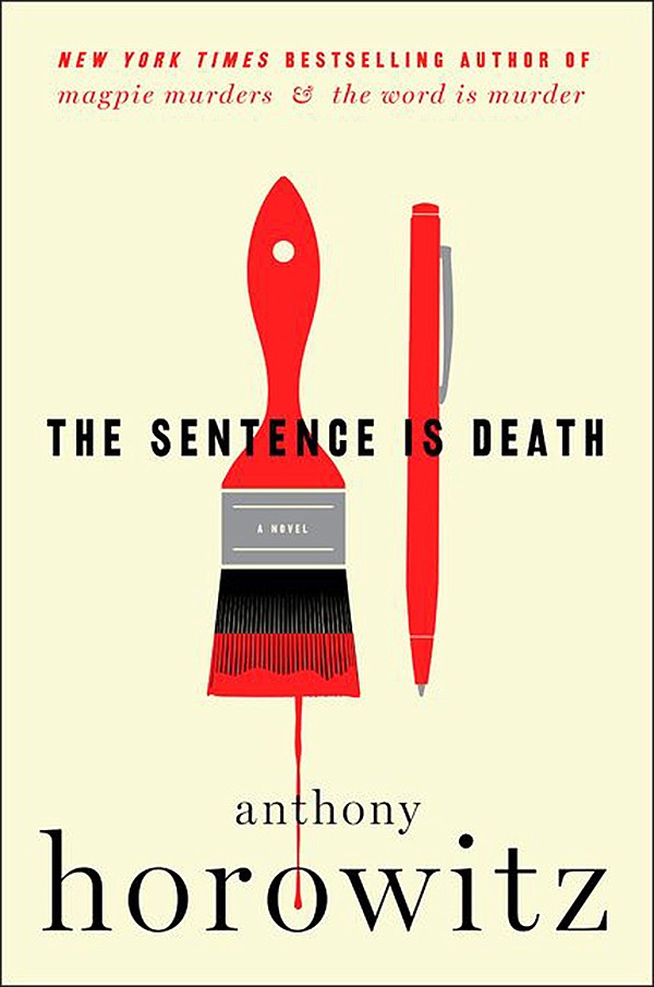 "The Sentence Is Death"; by: Anthony Horowitz; Harper (373 pages, $27.99). (HarperCollins Publishers/TNS)