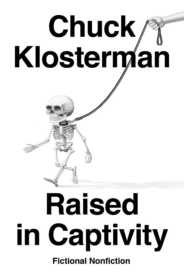 This cover image released by Penguin Press shows "Raised in Captivity: Fictional Nonfiction" by Chuck Klosterman. (Penguin Press via AP)