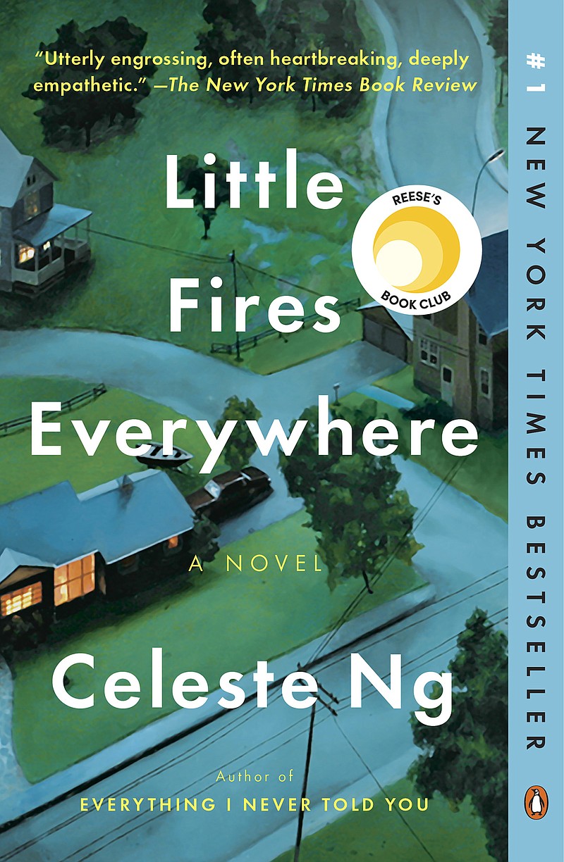 "Little Fires Everywhere" by Celeste Ng. (Penguin Random House/TNS)