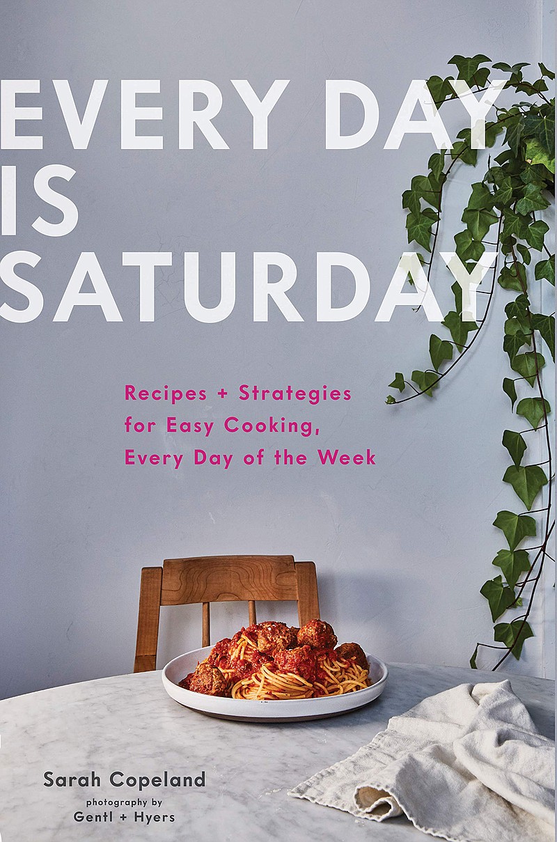 Cover of "Every Day Is Saturday" by Sarah Copeland. (Amazon.com/TNS)
