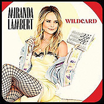 Miranda Lambert
"Wildcard" (RCA Nashville)
