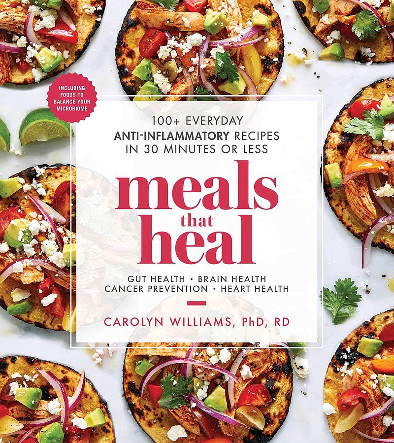 Cover of "Meals That Heal¢EUR¬ by Carolyn Williams. (Amazon/TNS)