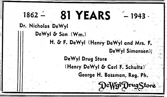 <p>This ad showing 81 years of service for DeWyl Drug Store ran in the June 30, 1943, Daily Capital News.</p>