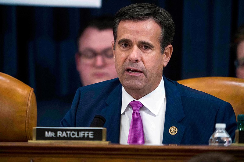 In this Dec. 9, 2019, file photo, Rep. John Ratcliffe, R-Texas, during the House impeachment inquiry hearings in Washington. Trump has nominated Ratcliffe again to be nation's top intelligence official, (Doug Mills/The New York Times via AP, Pool)