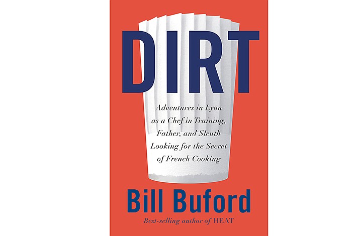 Dirt by Bill Burford (Knopf)