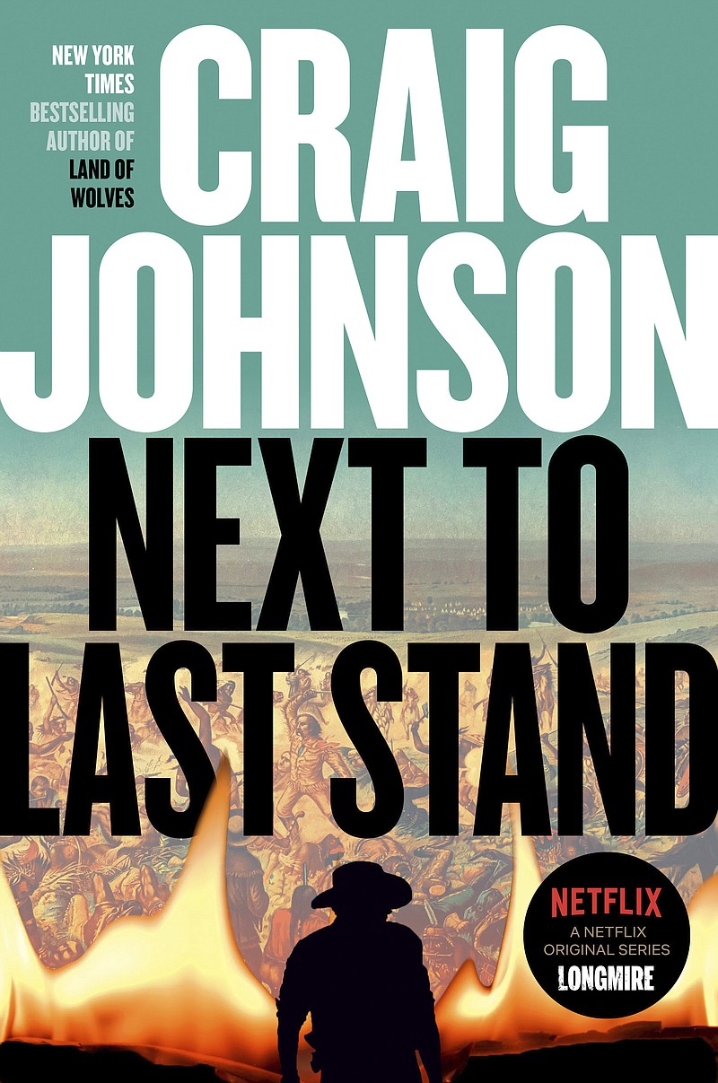 This cover image released by Viking shows "Next to Last Stand" by Craig Johnson. (Viking via AP)