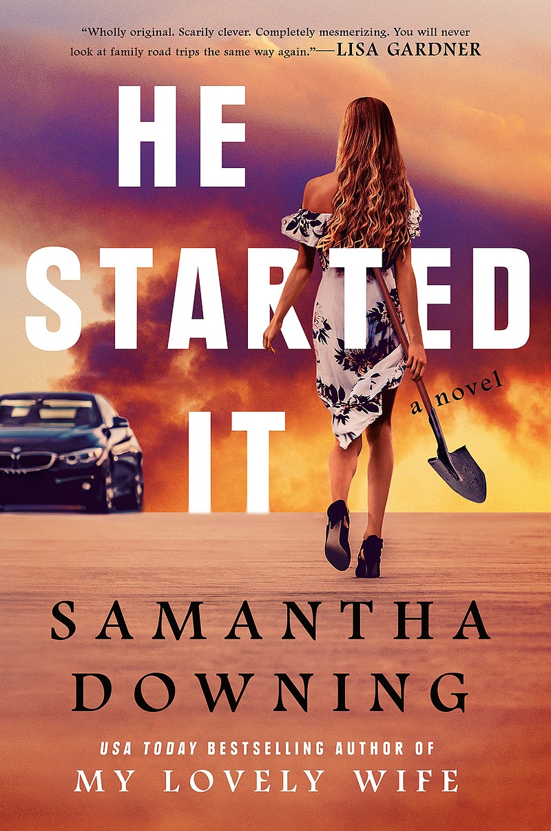"He Started It," by Samantha Downing. (Penguin Random House/TNS)