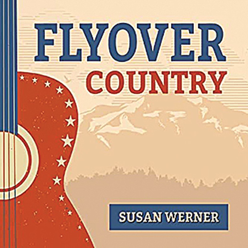 Susan Werner
"Flyover Country"
(Self-released)
