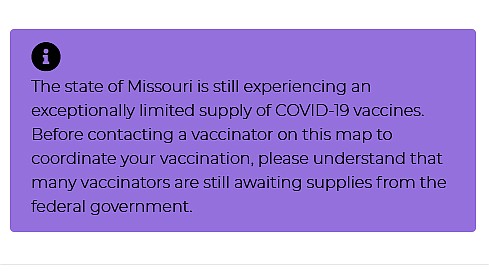 An advisory shown at covidvaccine.mo.gov/map/ on Sunday, Jan. 17, 2021, indicates the Missouri vaccination availability map is intended for use at this time only by populations that are eligible for Phase 1A and Phase 1B Tier 1 priority vaccination. 