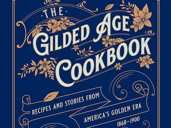 Want to throw a Gilded Age dinner party? Here’s the book for you ...