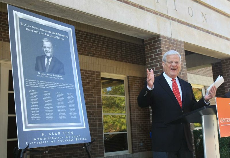 B. Alan Sugg, who is retiring as the University of Arkansas System president, speaks during a recent ceremony naming the UA System office in Little Rock as the B. Alan Sugg Administration Building. 