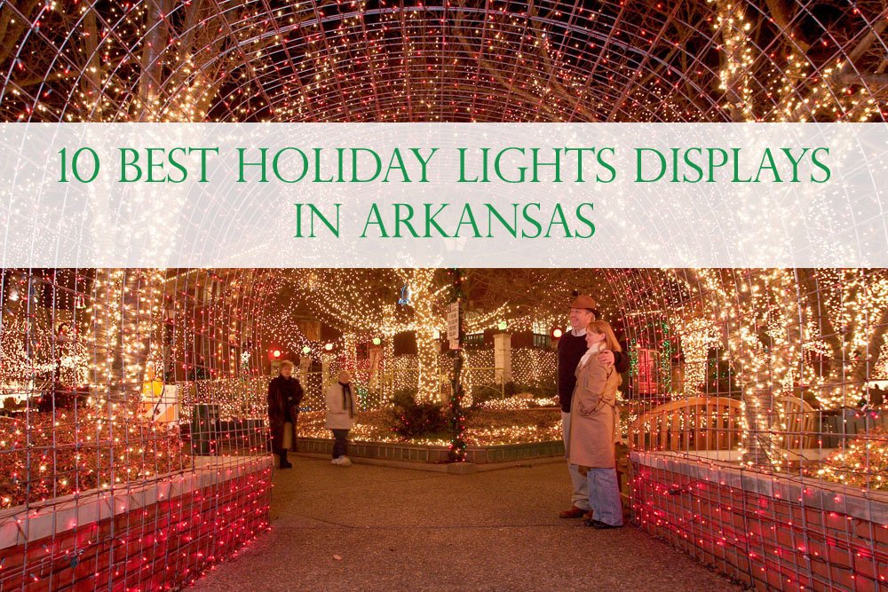 10 Best Christmas Light Displays in Arkansas The Arkansas Democrat