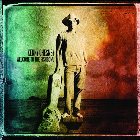 3. Kenny Chesney
"Welcome to the Fishbowl"