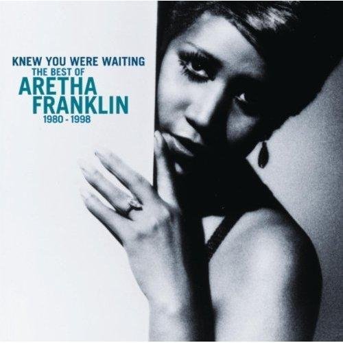 Aretha Franklin, Knew You Were Waiting: The Best of Aretha Franklin 1980-1998

