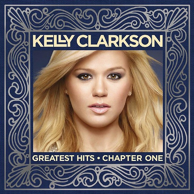 Kelly Clarkson Greatest Hits: Chapter One 