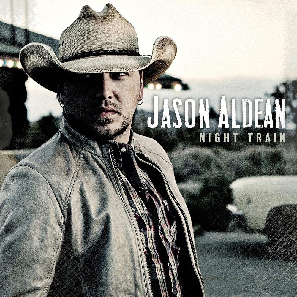 Jason Aldean
Night Train
