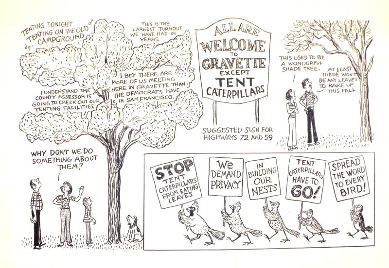 Artwork from the Gravette News Herald A cartoon drawn for the Gravette News Herald in 1984 reveals a similar problem with the unwanted web caterpillars which have infested numerous trees this summer.