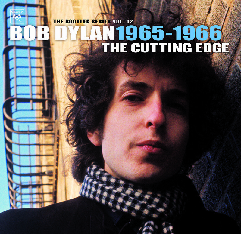 The bootleg series Vol. 12 Bob Dylan 1965-1966 The Cutting Edge
