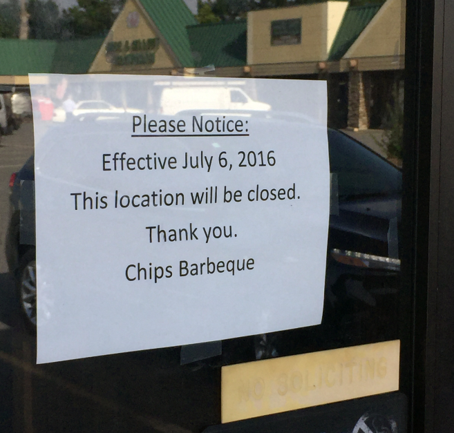 A sign on the door informs Chip’s Barbecue patrons that the restaurant closed on July 6, the same day owner Chris Harcrow filed for Chapter 7 bankruptcy. 