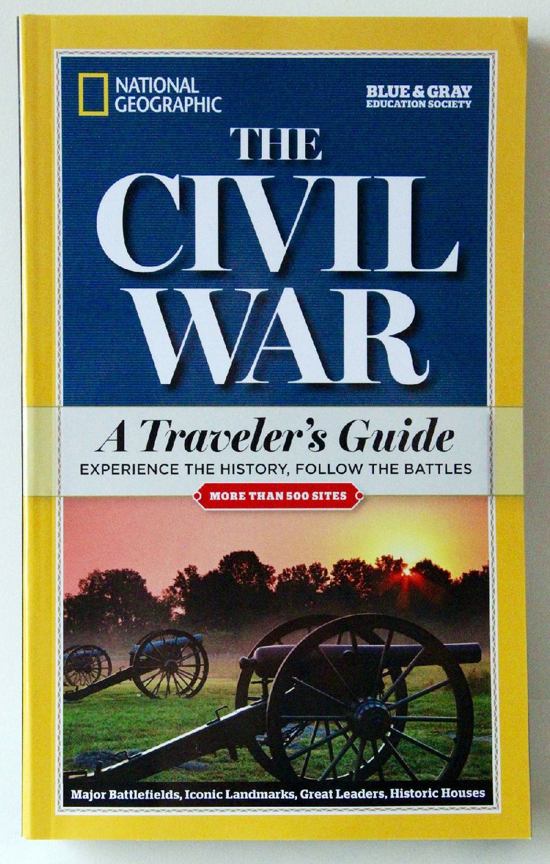 Book cover for "National Geographic The Civil War: A Traveler’s Guide", written by the staff and edited by Len Riedel, National Geographic 2016