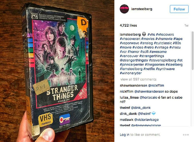 This photo from the Instagram feed of the Vancouver, British Columbia, artist known as Steelberg shows the imaginary VHS cover he created for Netflix’s Stranger Things, a 1983-set supernatural mystery series that evokes the work of iconic directors like Steven Spielberg and George Lucas as well as lesser known ’80s genre films and TV shows.