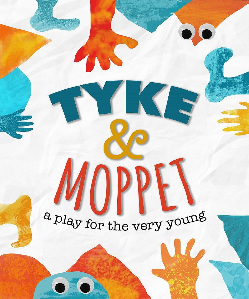The family- friendly play — Tyke and Moppet — starts the Arkansas Arts Center Children’s Theatre 2016-2017 season on Friday.
