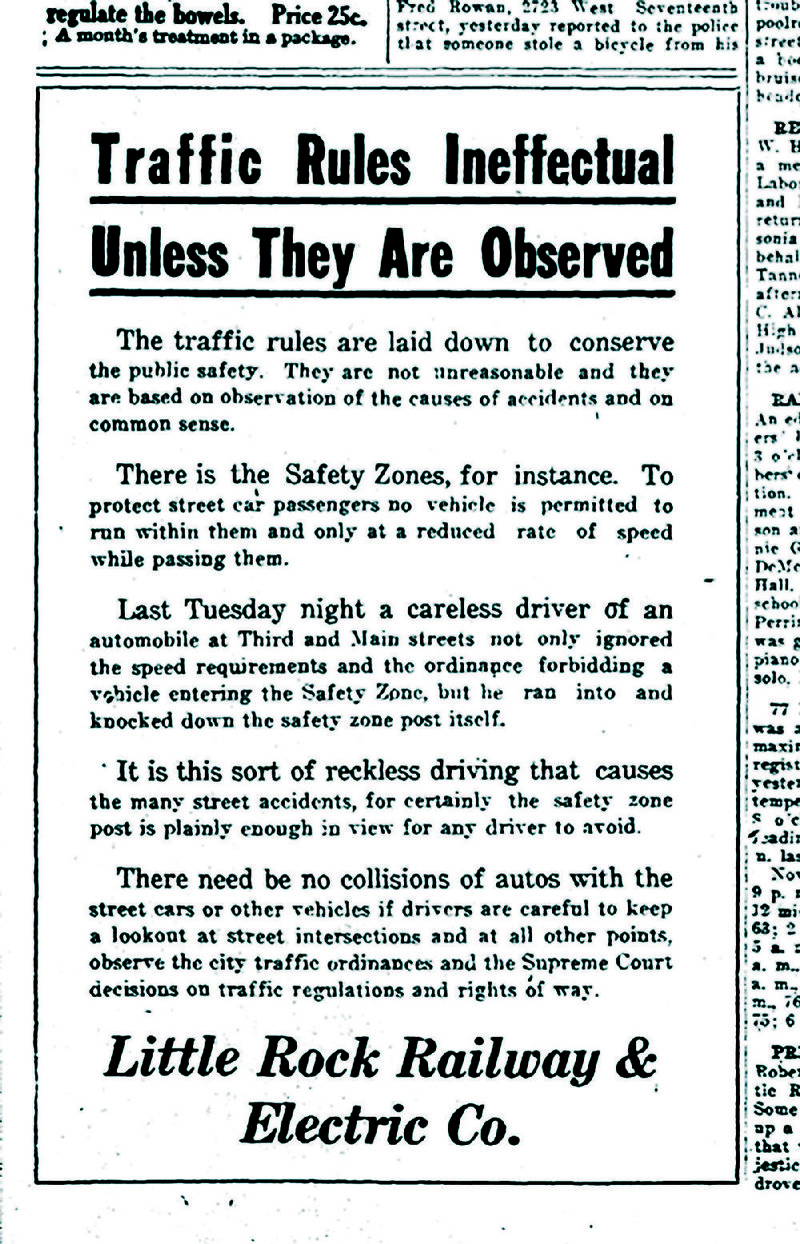 Ad in the Nov. 6, 1916, Arkansas Gazette placed by the Little Rock Railway & Electric Co. in an effort to educate the public on using the city's first crosswalks — aka "Safety Zones."
