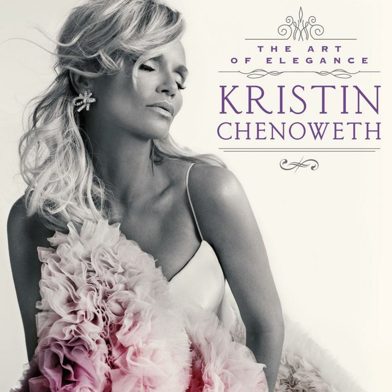 Album cover for Kristin Chenoweth "The Art of Elegance"
