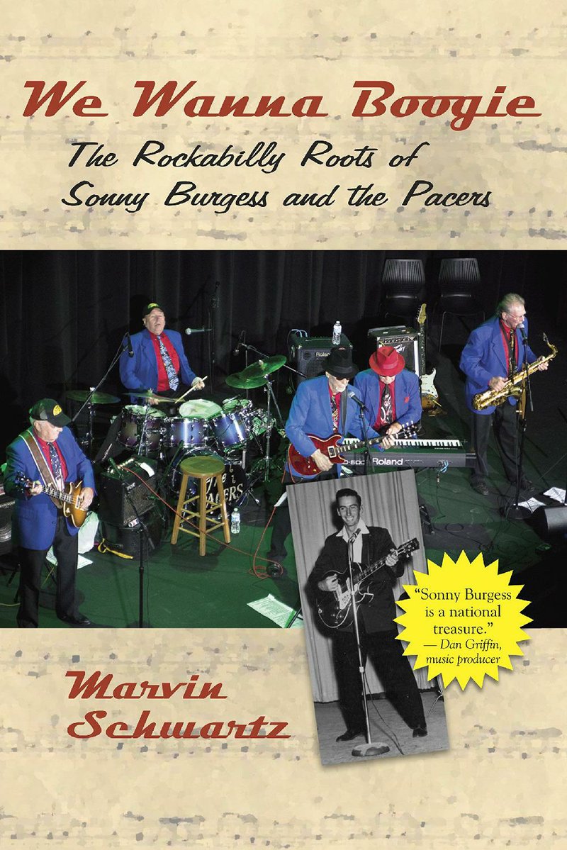 We Wanna Boogie: The Rockabilly Roots of Sonny Burgess and the Pacers has earned author Marvin Schwartz the Butler Center for Arkansas Studies’ Booker Worthen Literary Prize.