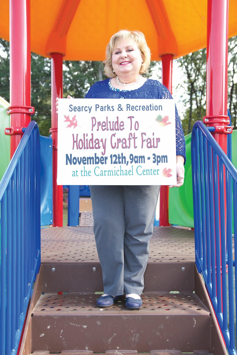 Barbara Hubach is the event coordinator for Searcy’s annual Holiday Craft Fair. Both the Prelude to the Holiday Craft Fair, set for Saturday, and the Holiday Craft Fair, on Dec. 3, will take place from 9 a.m. to 3 p.m. at the Carmichael Community Center.