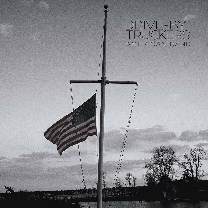 Album cover for Drive-By Truckers’ "American Band"
