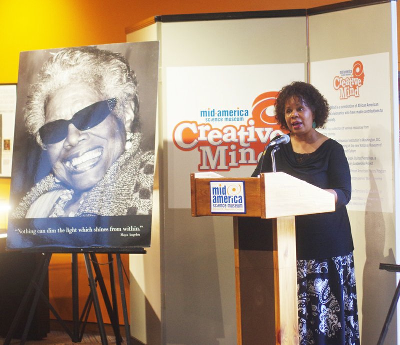 Submitted photo CREATIVE MINDS: Mid-America Science Museum hosted a free reception on Feb. 23 for Creative Mind, an exhibit honoring the contributions of African-American scientists and visionaries. Among those honored was author and publisher Janis Kearney, who spoke during the reception about the legacy of Maya Angelou.