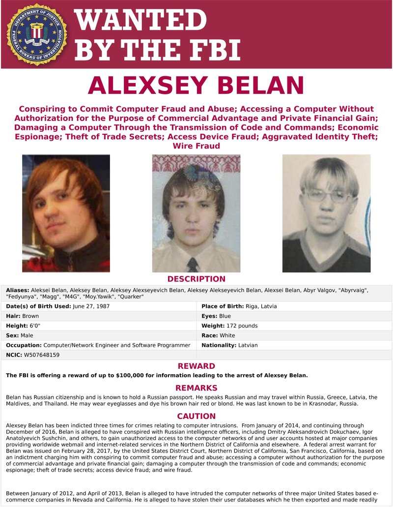 This wanted poster provided by the FBI shows Alexsey Alexseyevich Belan, aka "Magg", 29, a Russian national and resident. The United States announced charges Wednesday, March 15, 2017, against two Russian intelligence officers and two hackers, including Belan, accusing them of a mega data breach at Yahoo that affected at least a half billion user accounts.