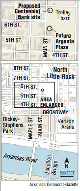 A map showing the proposed Centennial Bank site and future Argenta Plaza