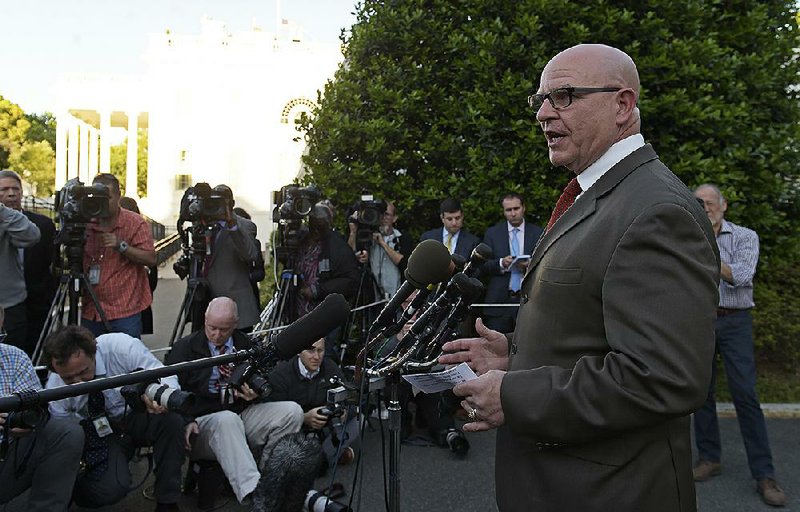 National security adviser H.R. McMaster said Monday about President Donald Trump’s meeting with the Russia’s foreign minister and ambassador last week that “at no time were any intelligence sources or methods discussed and no military operations were disclosed that were not already known publicly.” 