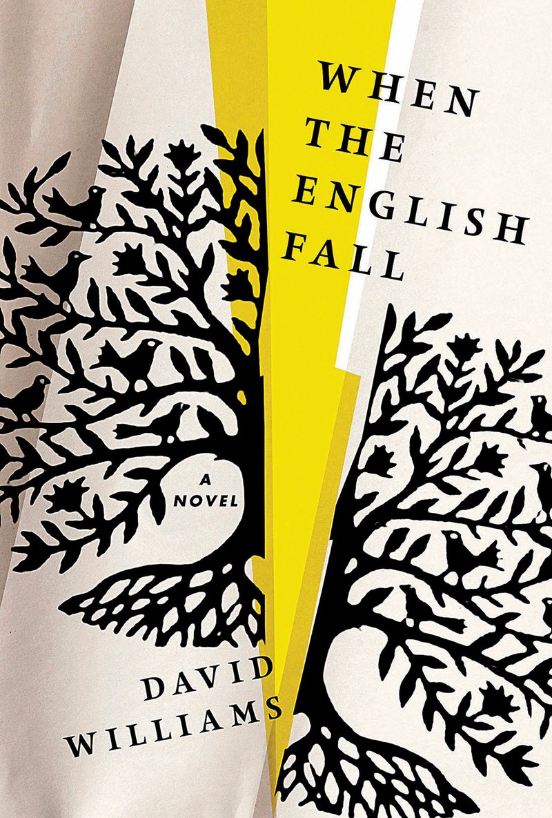 Book cover "When the English Fall" by David Williams, 2017