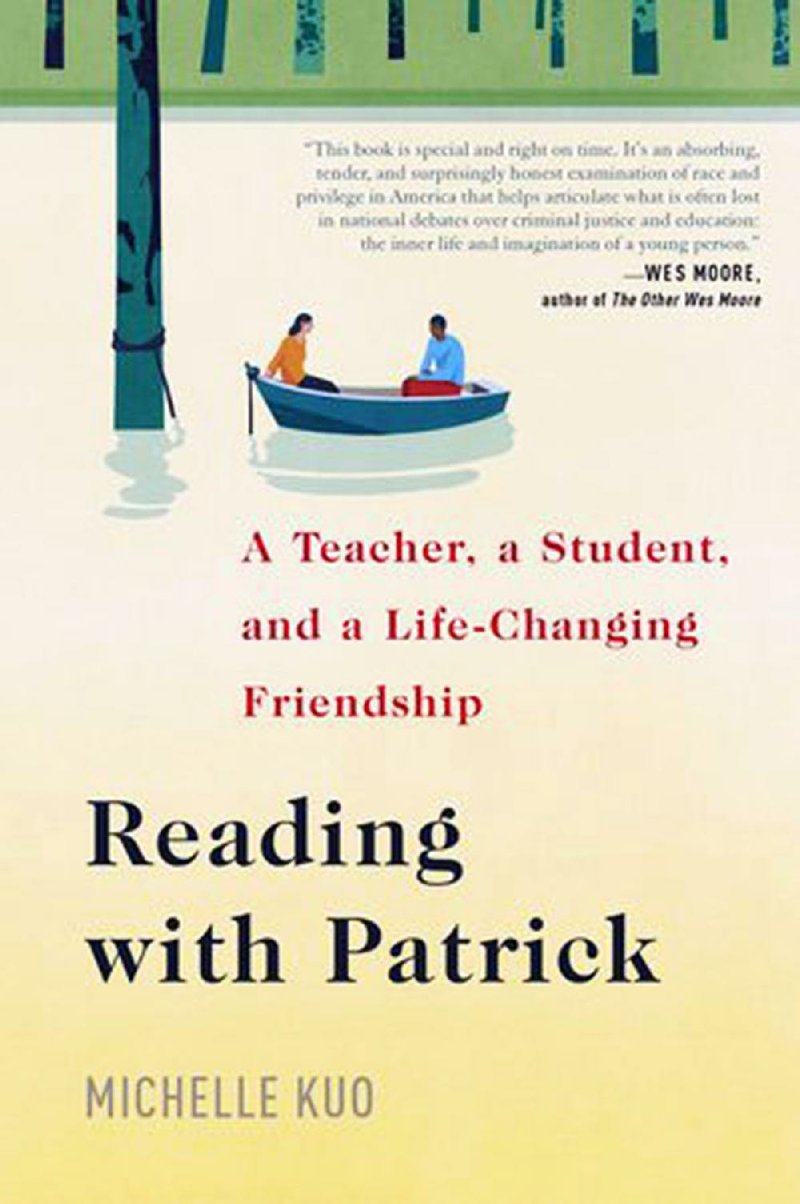 Book cover for Michelle Kuo's “Reading With Patrick: A Teacher, a Student, and a Life-Changing Friendship”