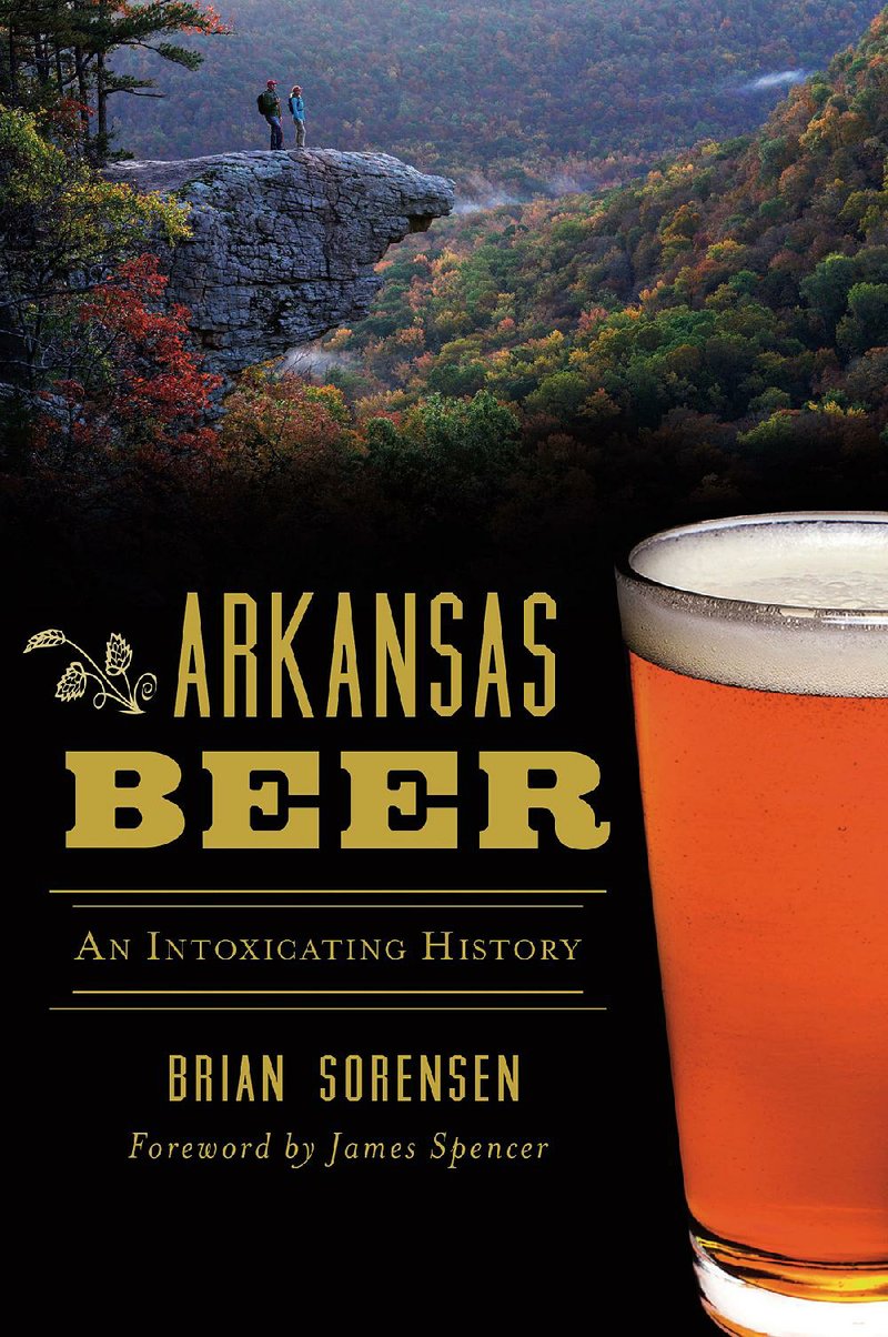 Book delivers story of Arkansas' beer legacy Northwest Arkansas