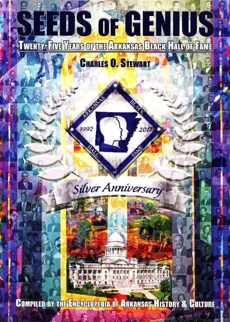 Book cover for Charles O. Stewart's "Seeds of Genius: Twenty-Five Years of the Arkansas Black Hall of Fame"
