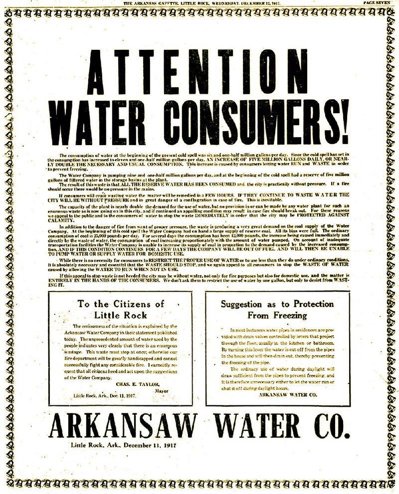 This notice in the Dec. 12, 1917, Arkansas Gazette and Arkansas Democrat warned that Little Rock’s water supply was tapped out.
