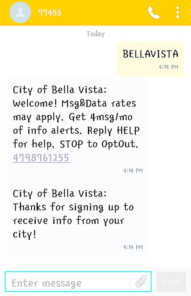 Keith Bryant/The Weekly Vista Residents can sign up for alerts by texting &quot;BELLAVISTA&quot; to 77453. An opt-out notice and a thank-you message will confirm successful registration.